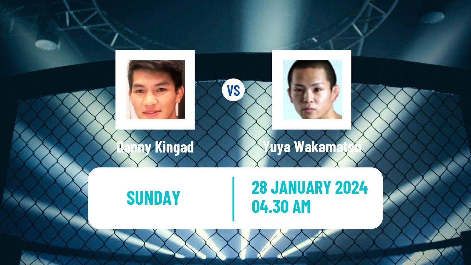 MMA Flyweight One Championship Men Danny Kingad - Yuya Wakamatsu