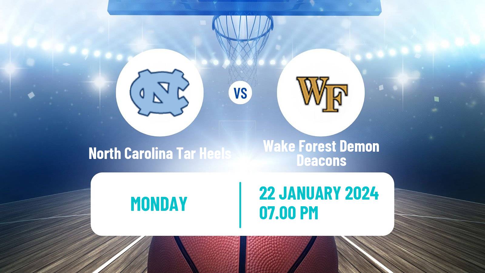 Basketball NCAA College Basketball North Carolina Tar Heels - Wake Forest Demon Deacons