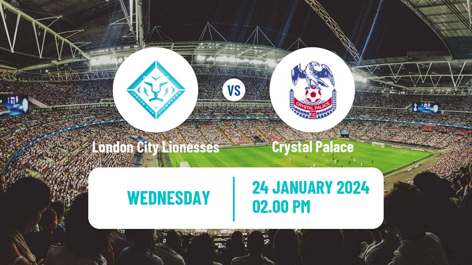 Soccer English League Cup Women London City Lionesses - Crystal Palace