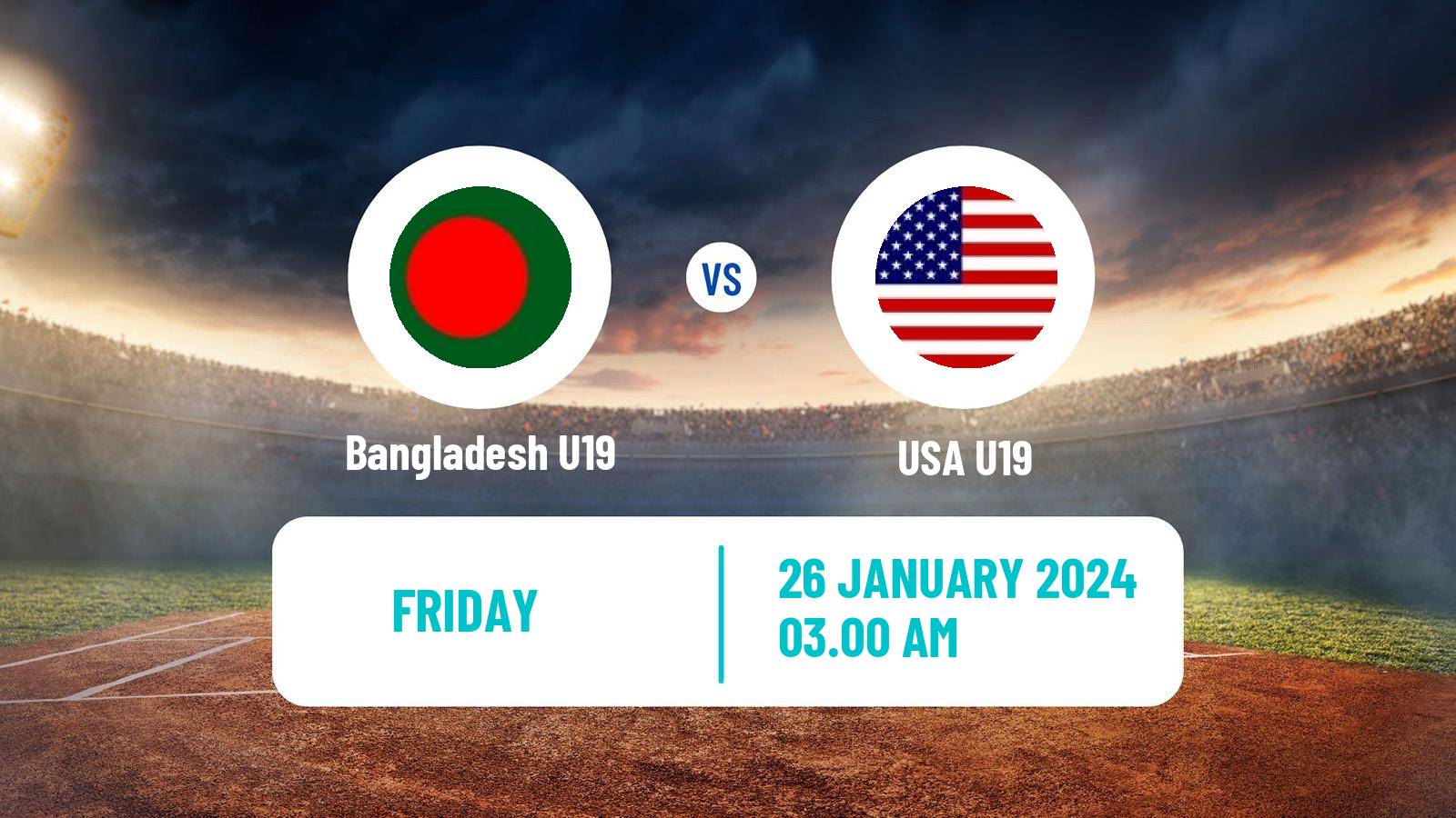 Cricket ICC U19 World Cup Bangladesh U19 - USA U19