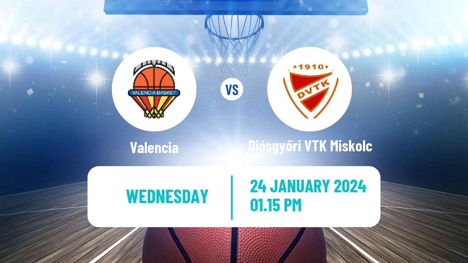 Basketball Euroleague Women Valencia - Diósgyőri VTK Miskolc