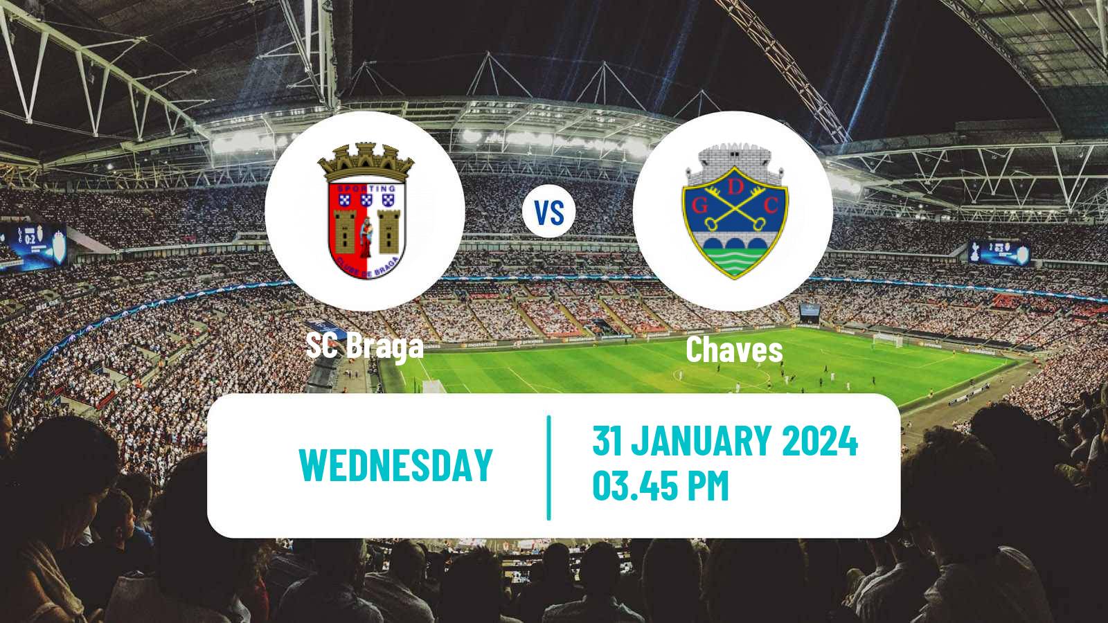 Soccer Liga Portugal Braga - Chaves