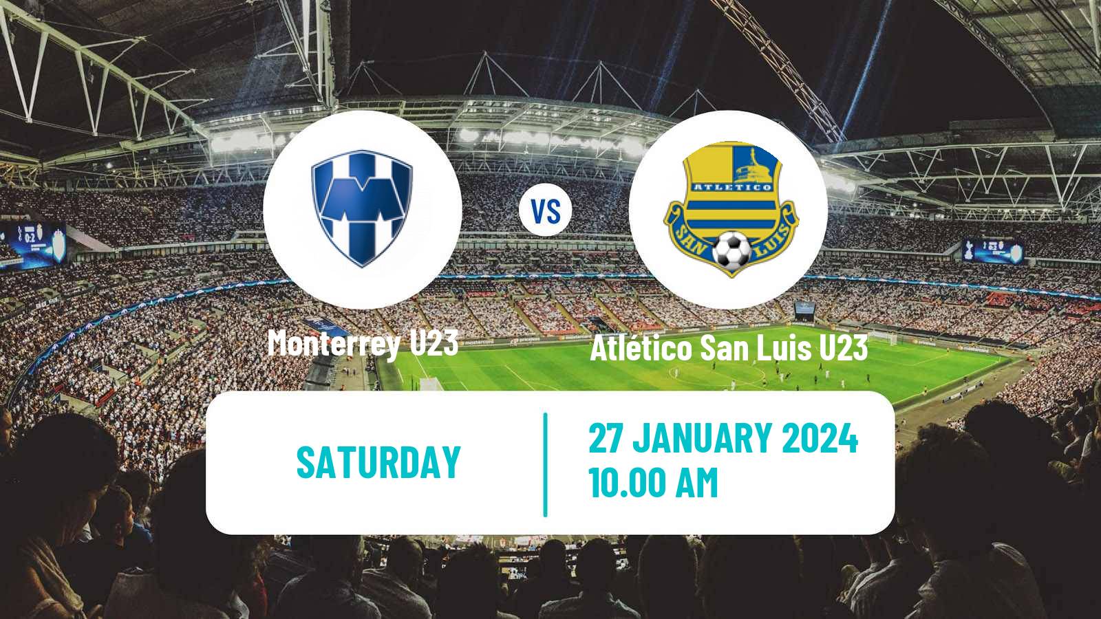 Soccer Mexican Liga MX U23 Monterrey U23 - Atlético San Luis U23