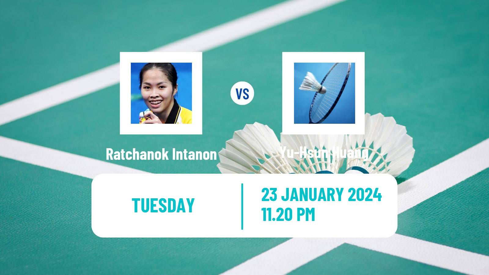 Badminton BWF World Tour Indonesia Masters Women Ratchanok Intanon - Yu-Hsun Huang