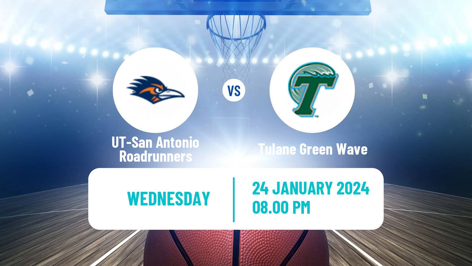 Basketball NCAA College Basketball UT-San Antonio Roadrunners - Tulane Green Wave