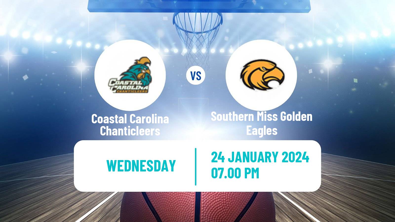 Basketball NCAA College Basketball Coastal Carolina Chanticleers - Southern Miss Golden Eagles