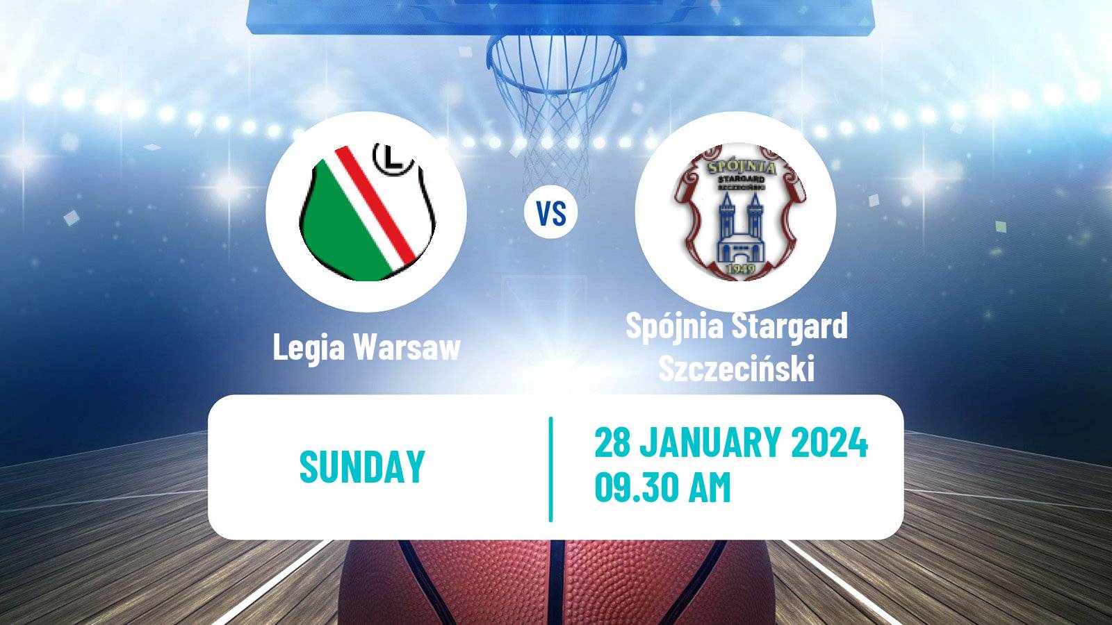 Basketball Polish Basket Liga Legia Warsaw - Spójnia Stargard Szczeciński