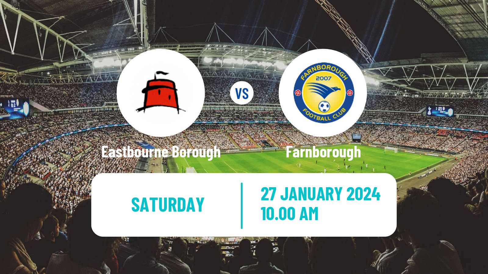 Soccer English National League South Eastbourne Borough - Farnborough
