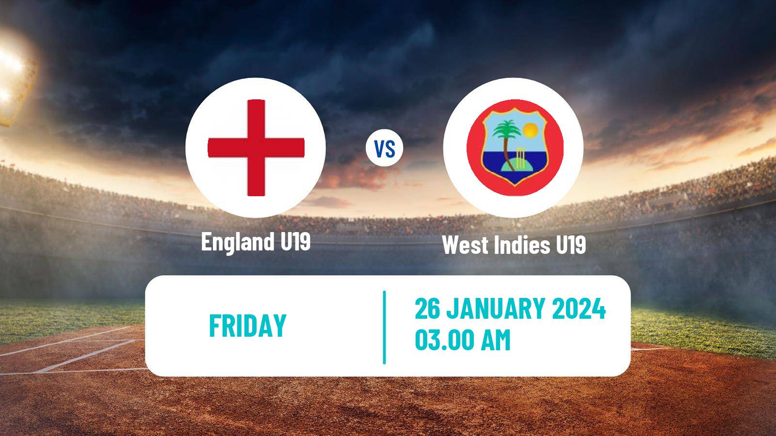 Cricket ICC U19 World Cup England U19 - West Indies U19