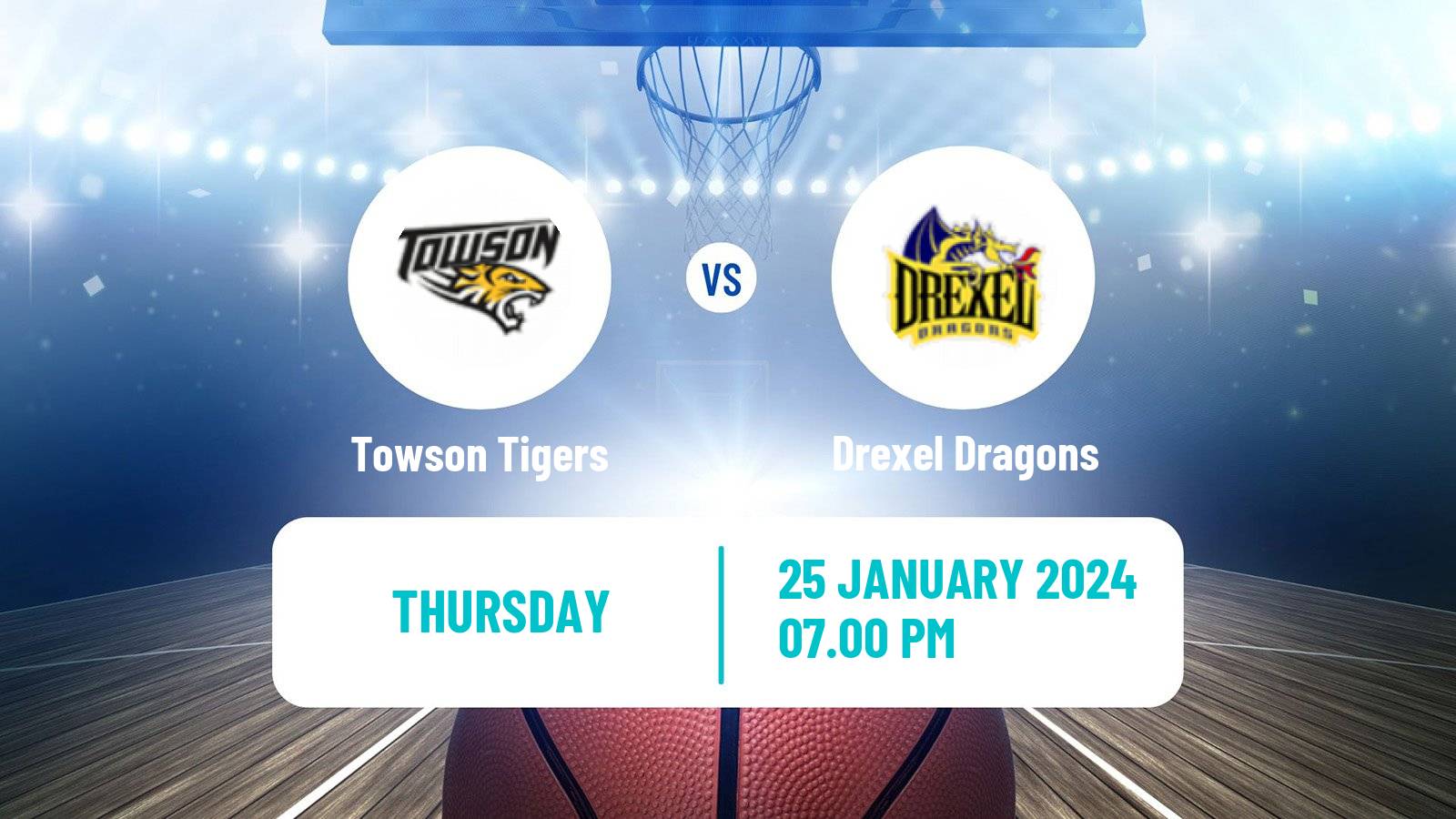 Basketball NCAA College Basketball Towson Tigers - Drexel Dragons