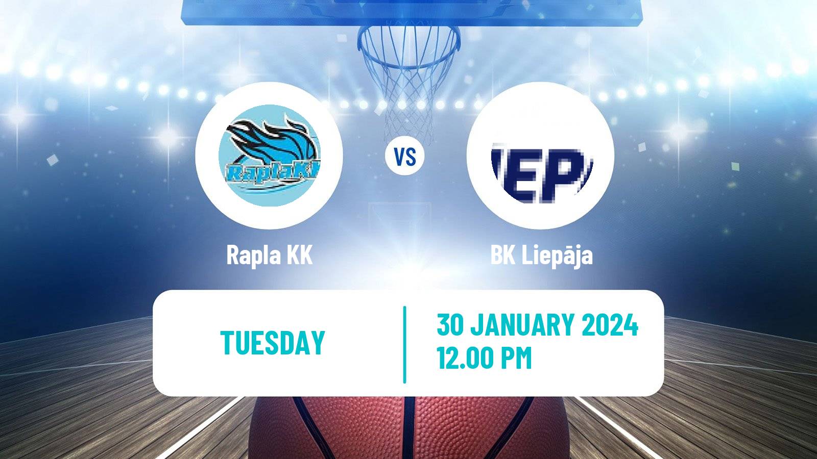 Basketball Estonian–Latvian Basketball League Rapla - Liepāja