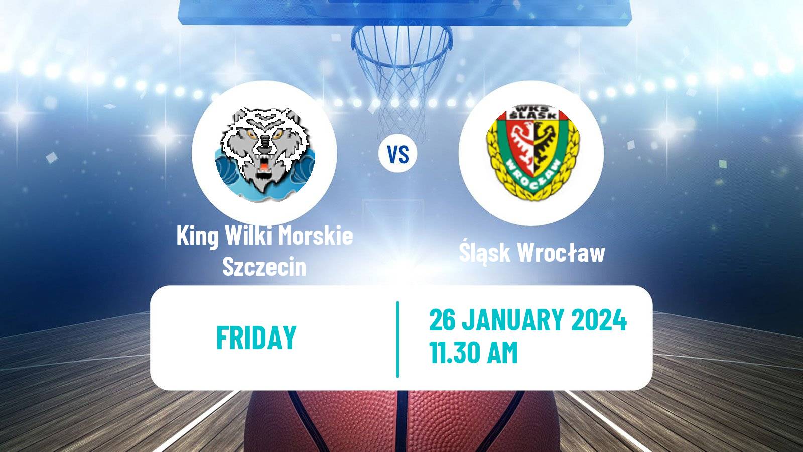 Basketball Polish Basket Liga King Wilki Morskie Szczecin - Śląsk Wrocław