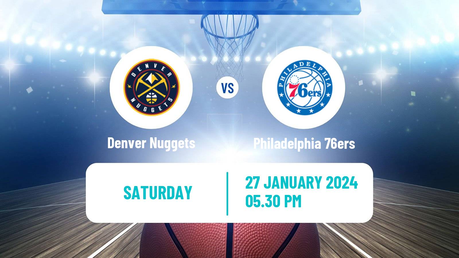 Basketball NBA Denver Nuggets - Philadelphia 76ers