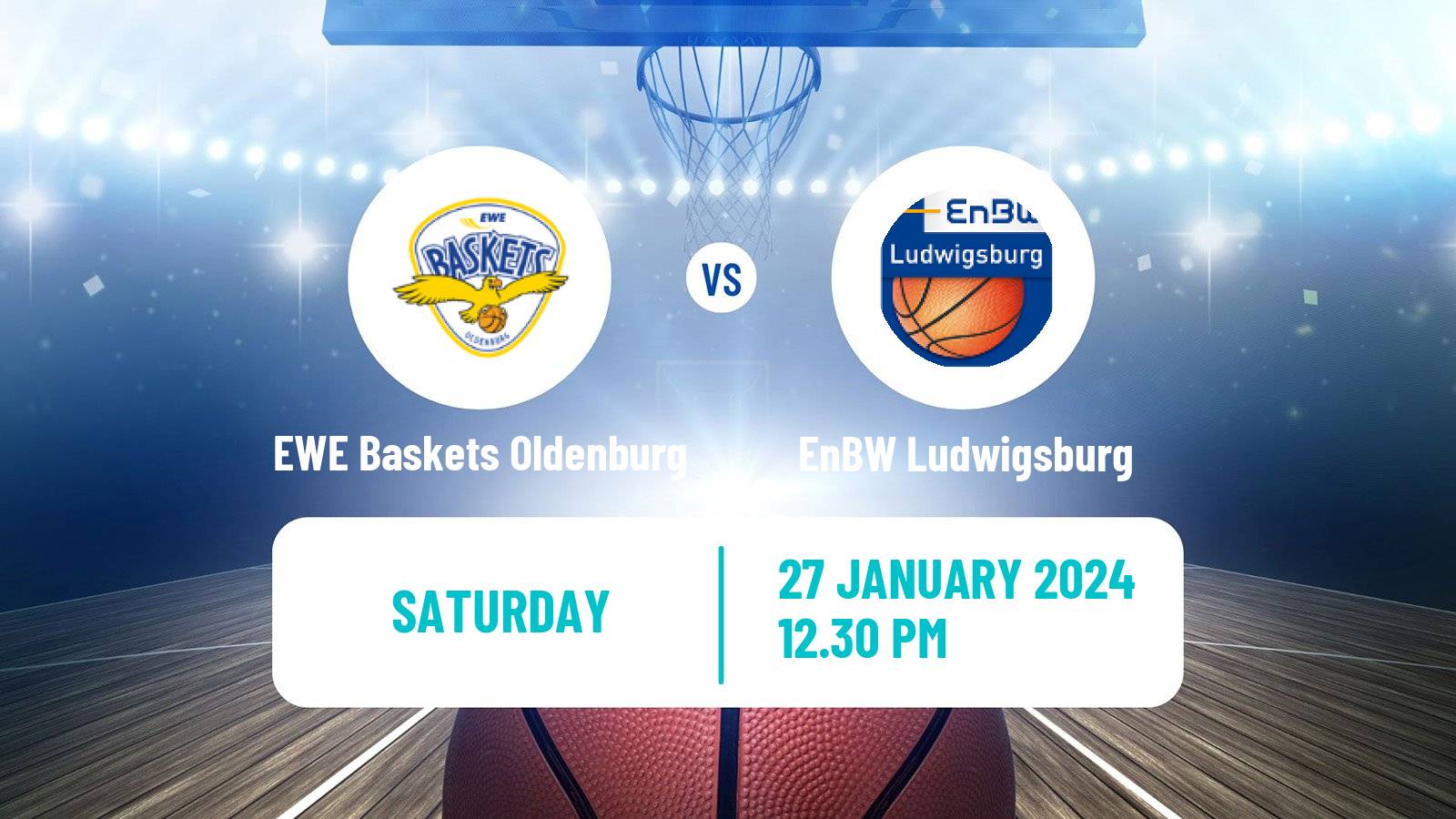 Basketball German BBL EWE Baskets Oldenburg - EnBW Ludwigsburg