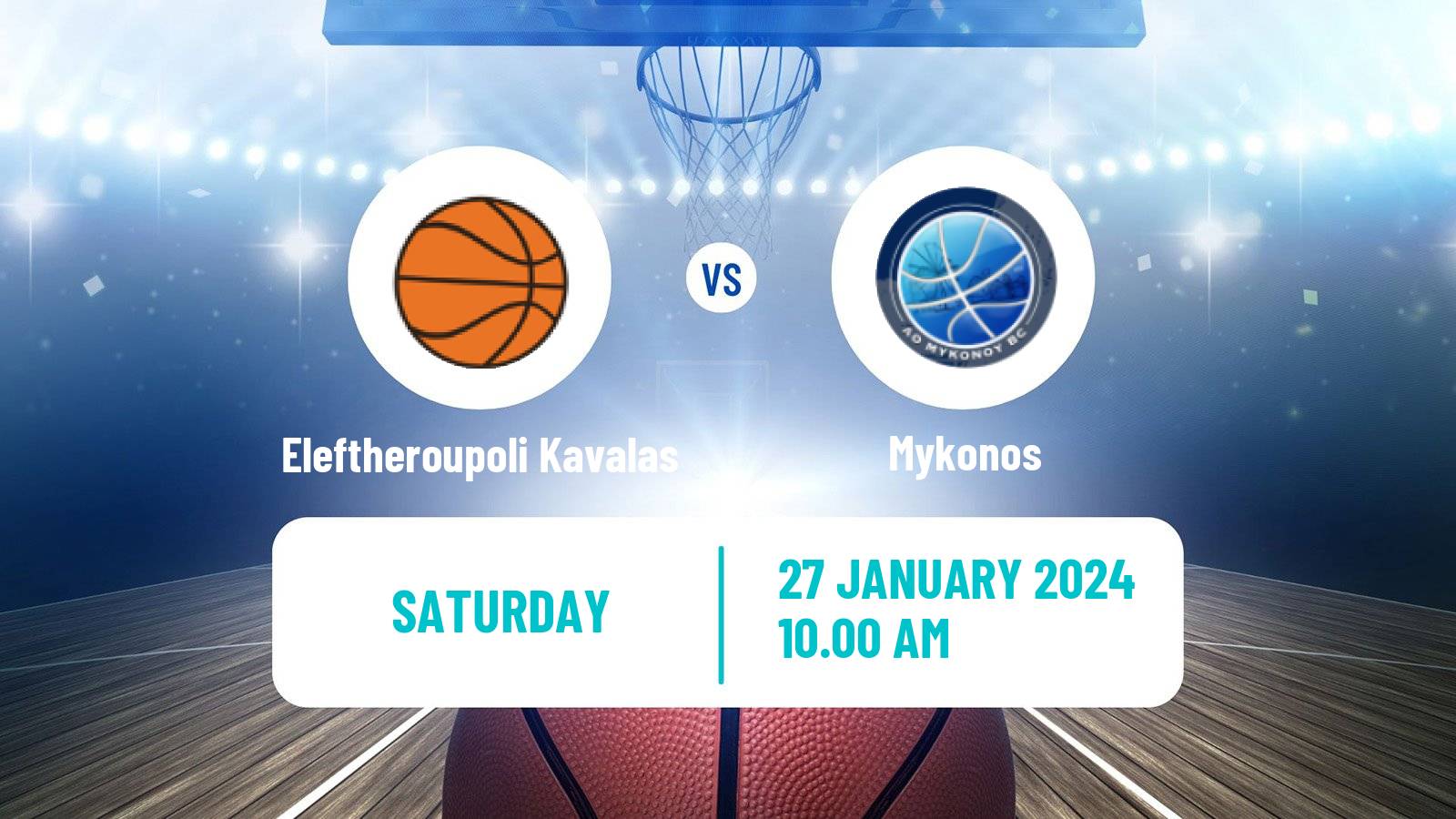 Basketball Greek Elite League Basketball Eleftheroupoli Kavalas - Mykonos