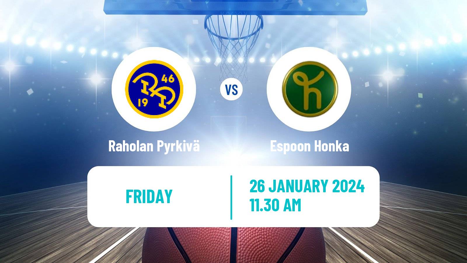 Basketball Finnish I Divisioona A Basketball Raholan Pyrkivä - Espoon Honka