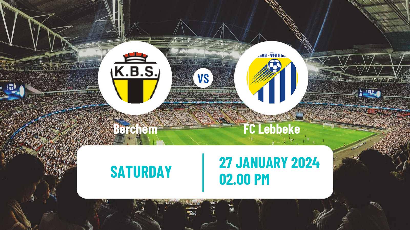 Soccer Belgian Second Amateur Division Group B Berchem - Lebbeke