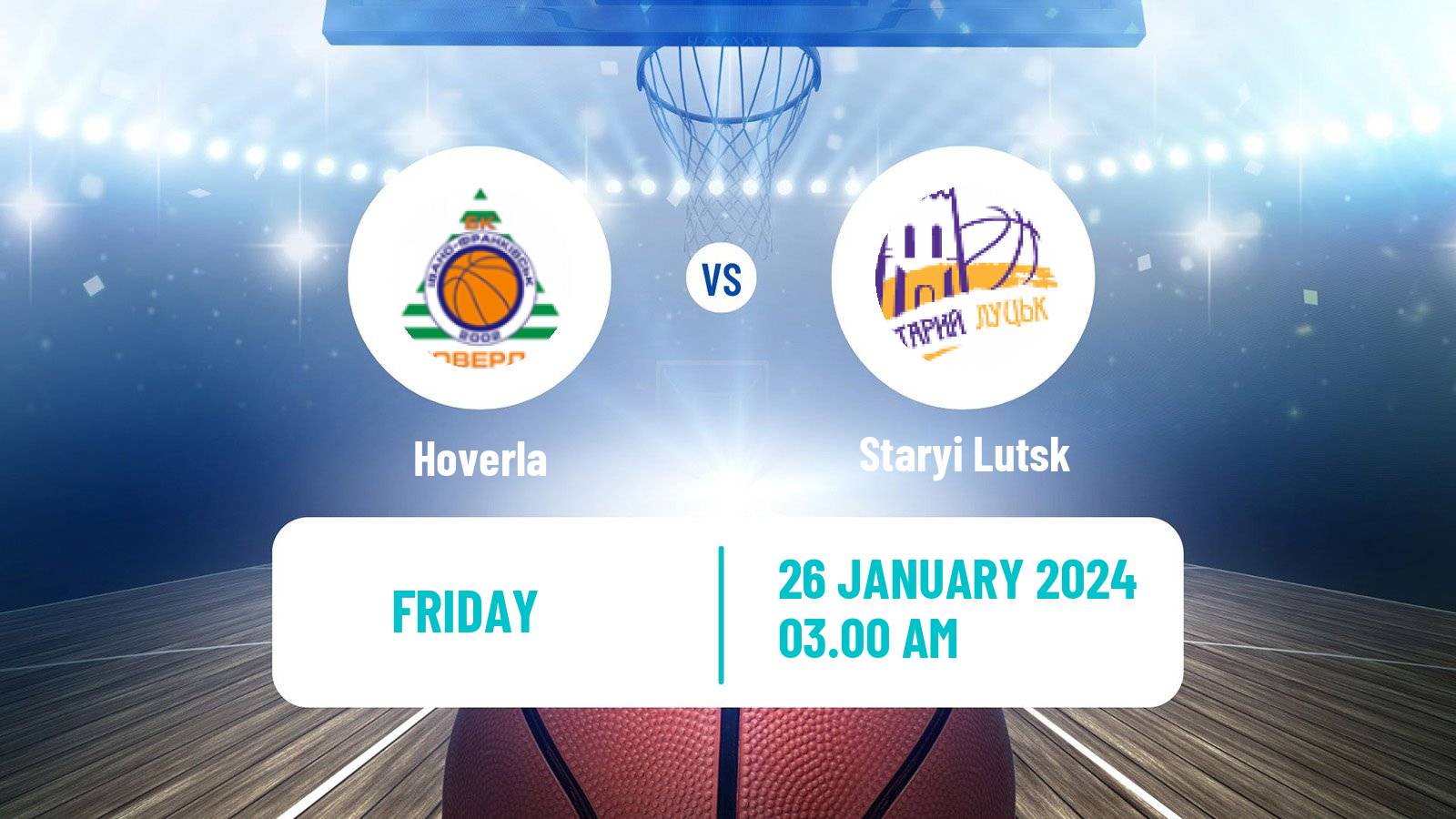 Basketball Ukrainian FBU Super League Hoverla - Staryi Lutsk