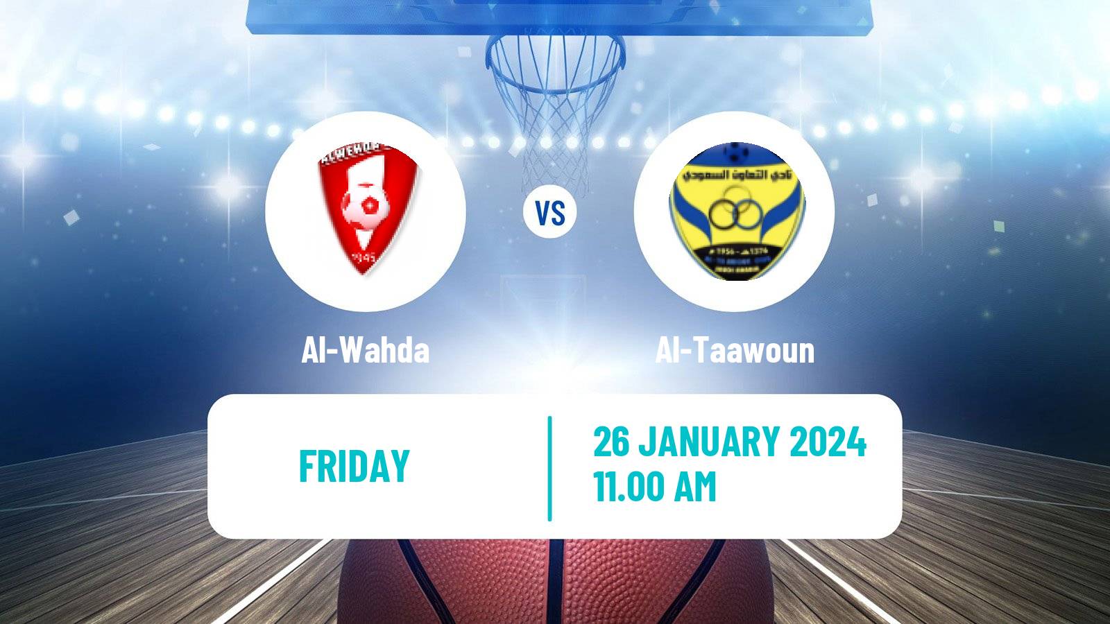 Basketball Saudi Premier League Basketball Al-Wahda - Al-Taawoun