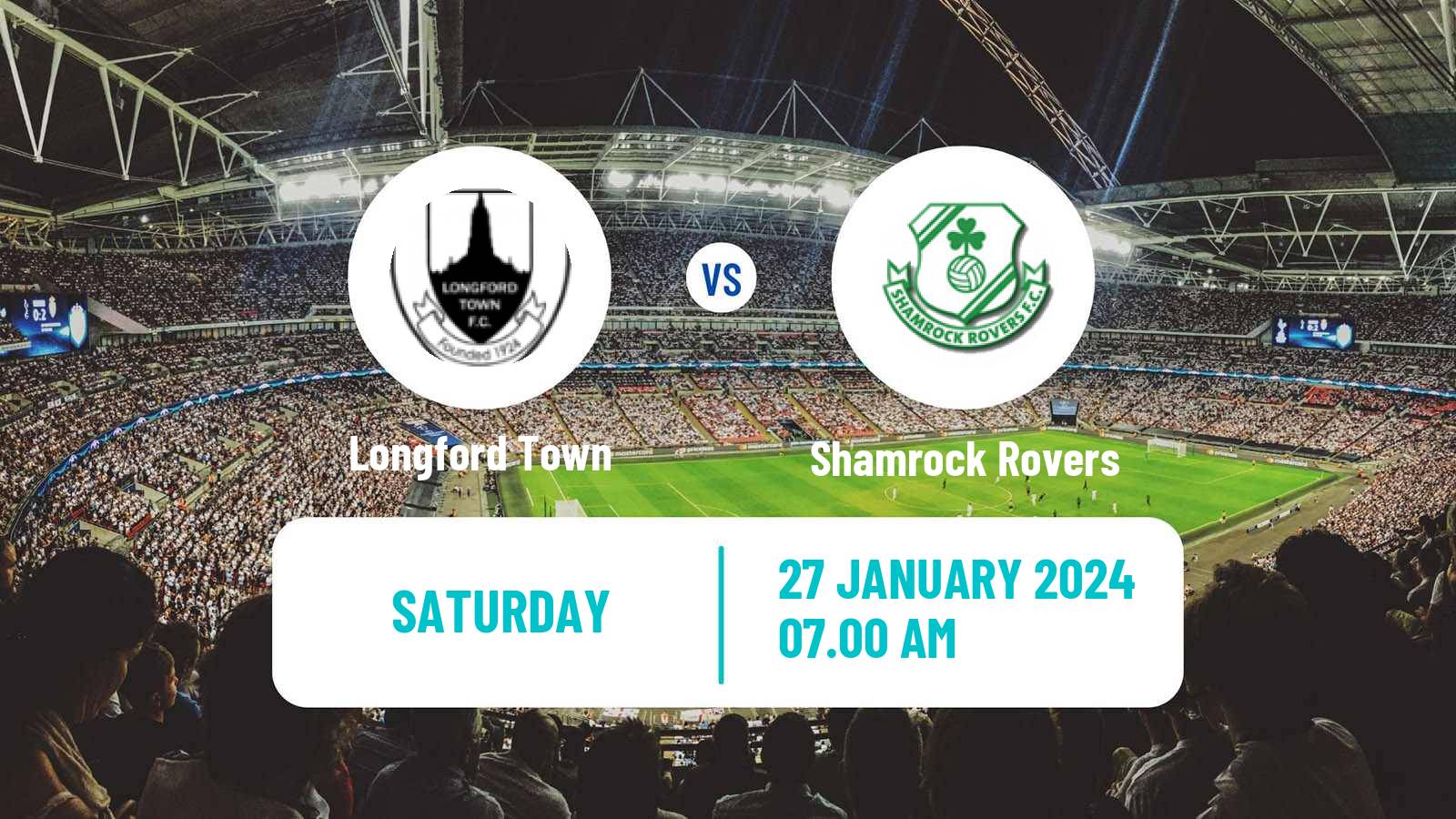 Soccer Club Friendly Longford Town - Shamrock Rovers