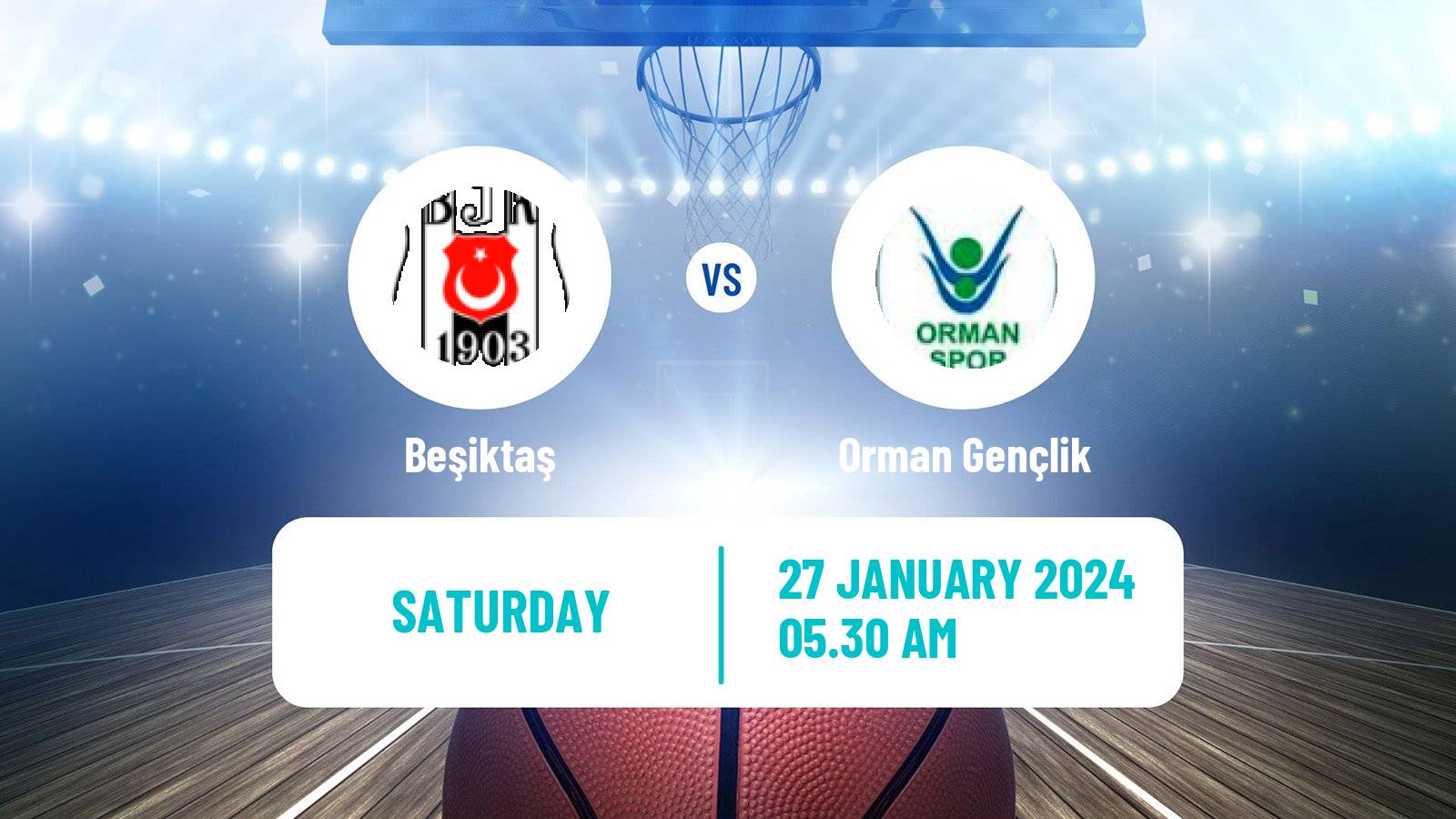 Basketball Turkish Basketball League Women Beşiktaş - Orman Gençlik