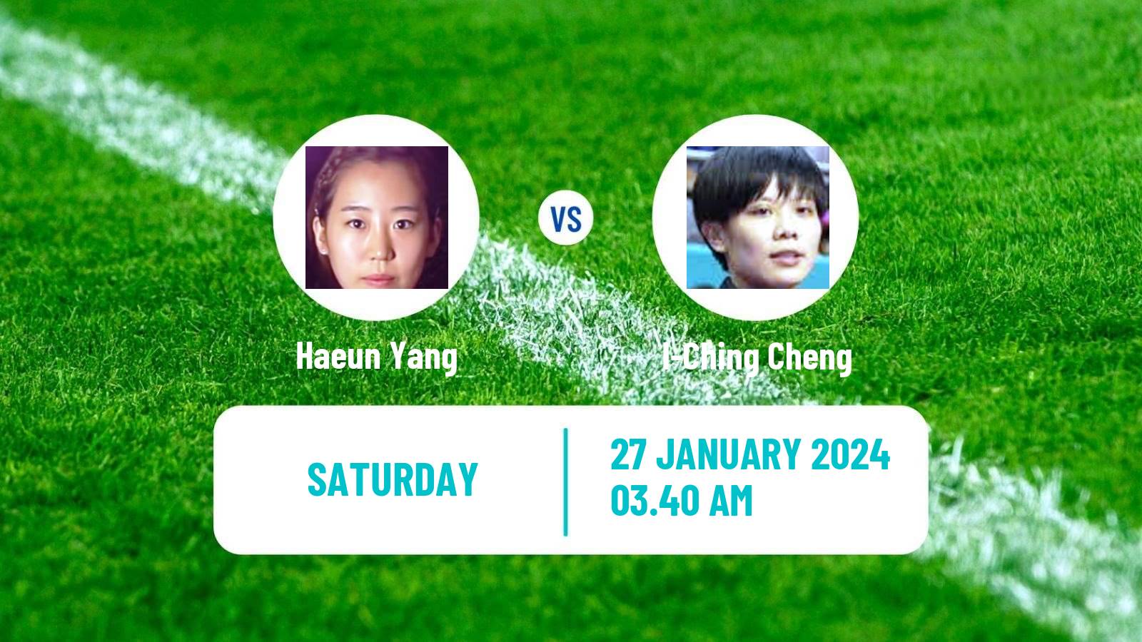 Table tennis Wtt Star Contender Goa Women Haeun Yang - I-Ching Cheng