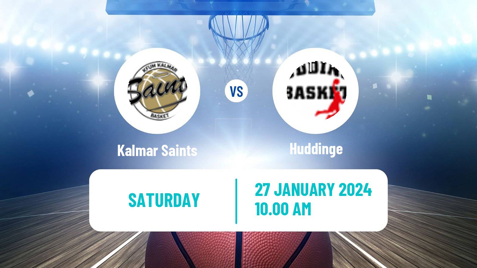 Basketball Swedish Superettan Basketball Kalmar Saints - Huddinge