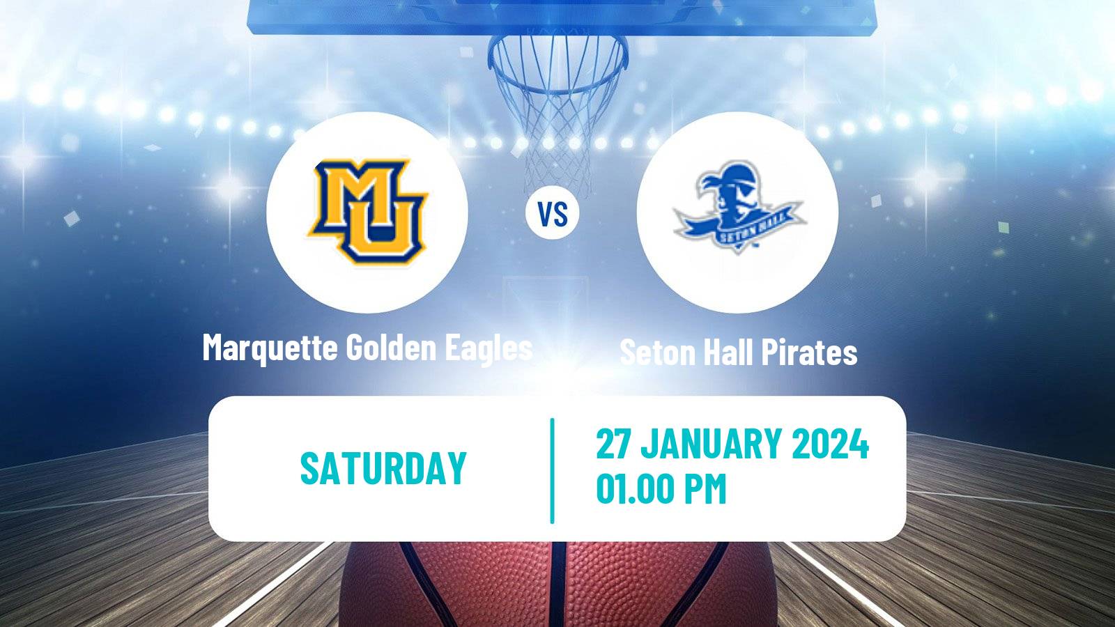 Basketball NCAA College Basketball Marquette Golden Eagles - Seton Hall Pirates