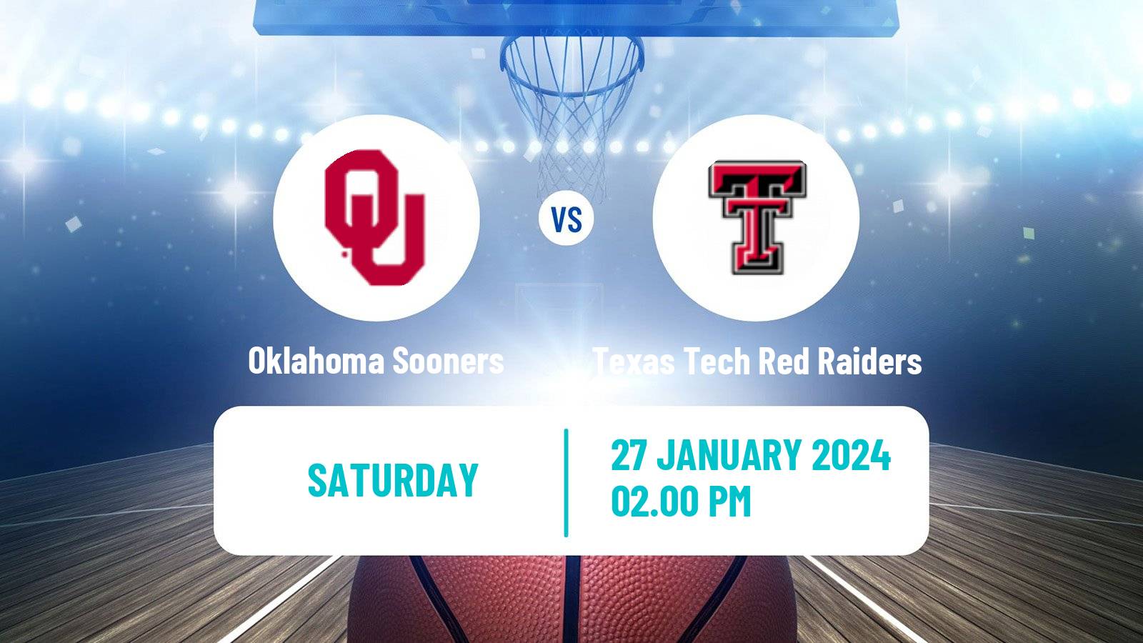 Basketball NCAA College Basketball Oklahoma Sooners - Texas Tech Red Raiders