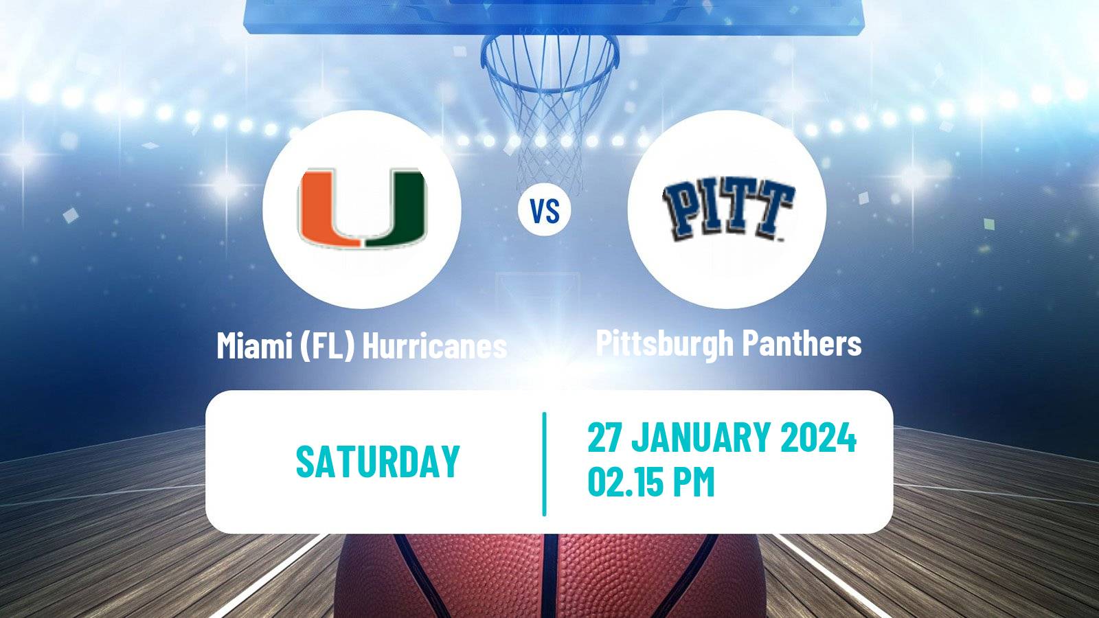 Basketball NCAA College Basketball Miami (FL) Hurricanes - Pittsburgh Panthers