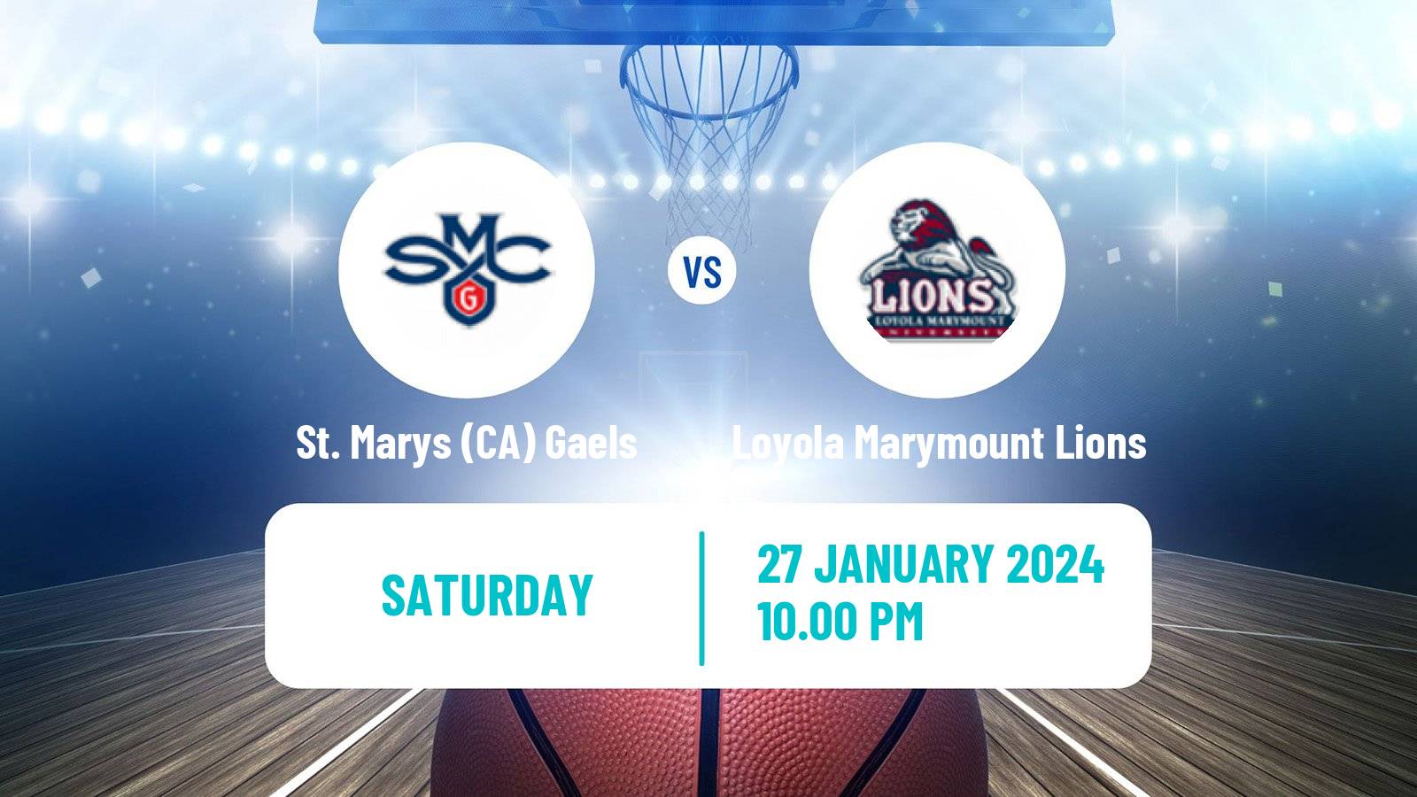 Basketball NCAA College Basketball St. Marys (CA) Gaels - Loyola Marymount Lions