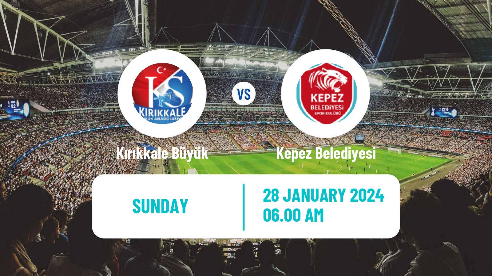Soccer Turkish 3 Lig Group 1 Kırıkkale Büyük - Kepez Belediyesi