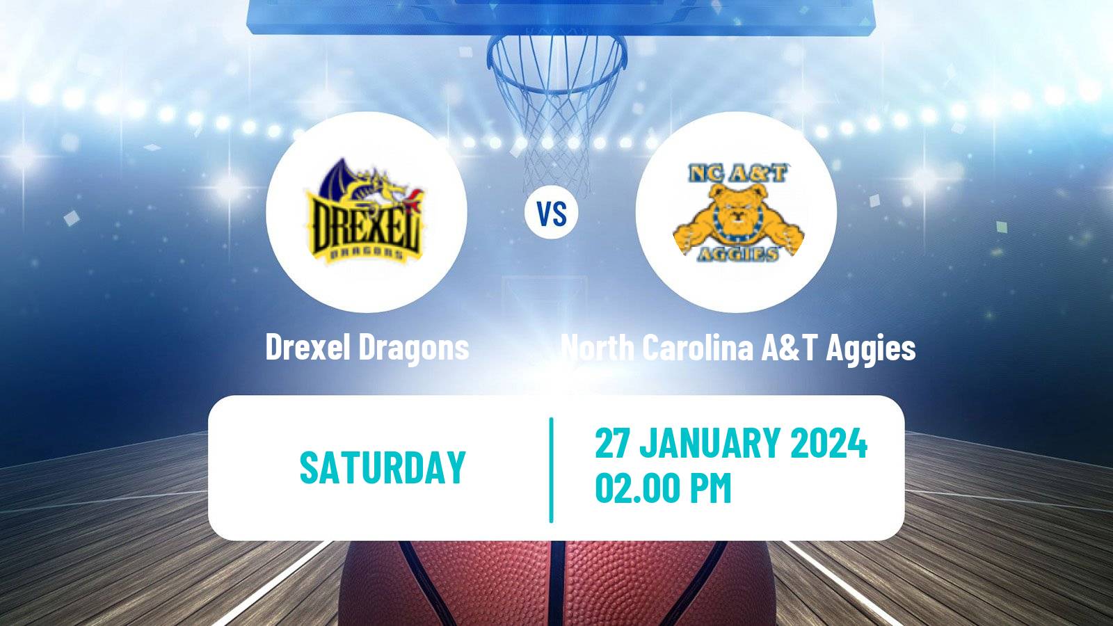 Basketball NCAA College Basketball Drexel Dragons - North Carolina A&T Aggies