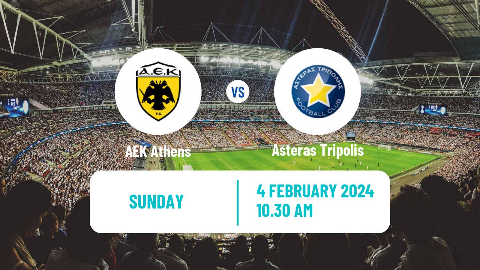 Soccer Greek Super League AEK Athens - Asteras Tripolis