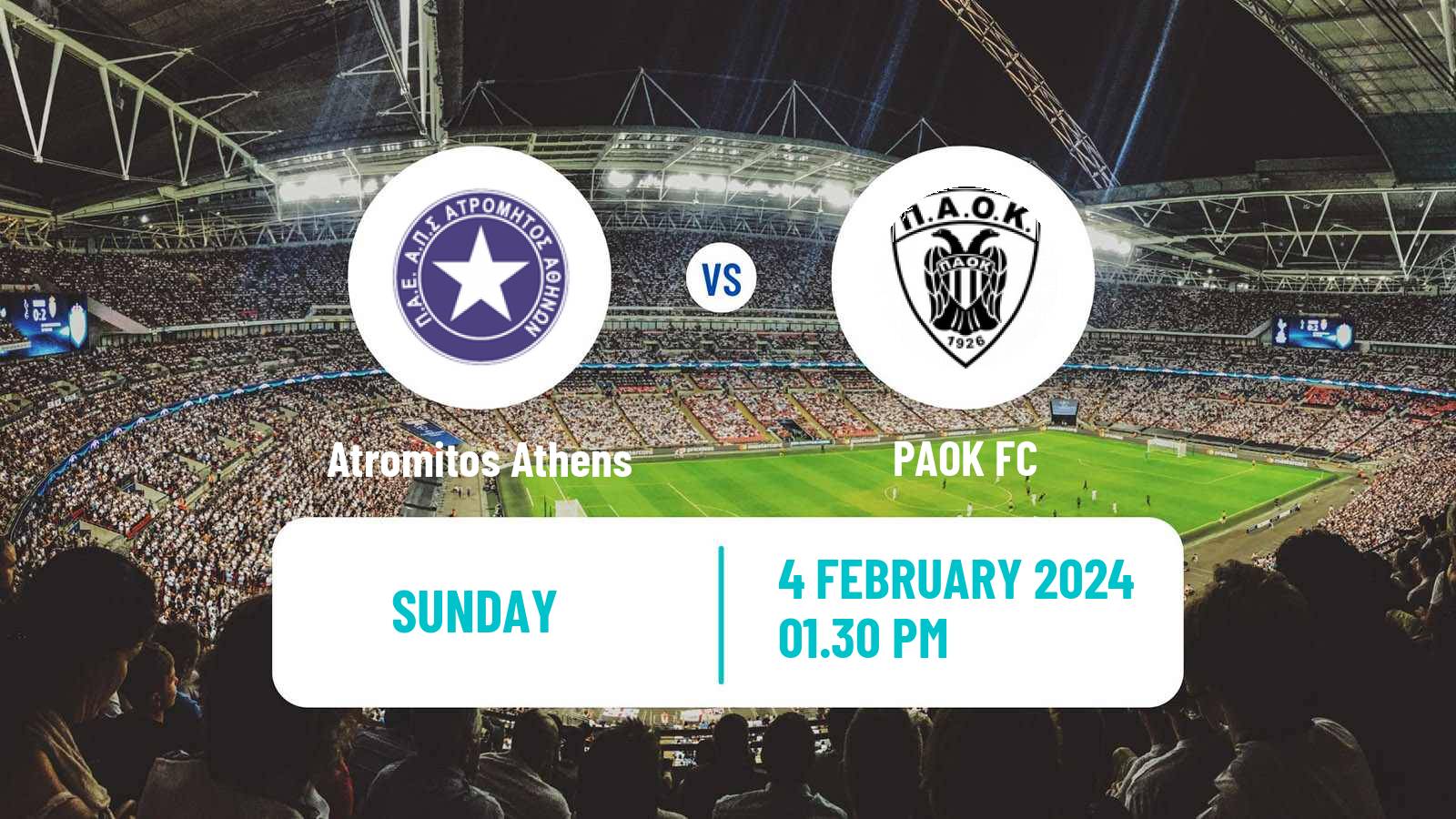 Soccer Greek Super League Atromitos Athens - PAOK