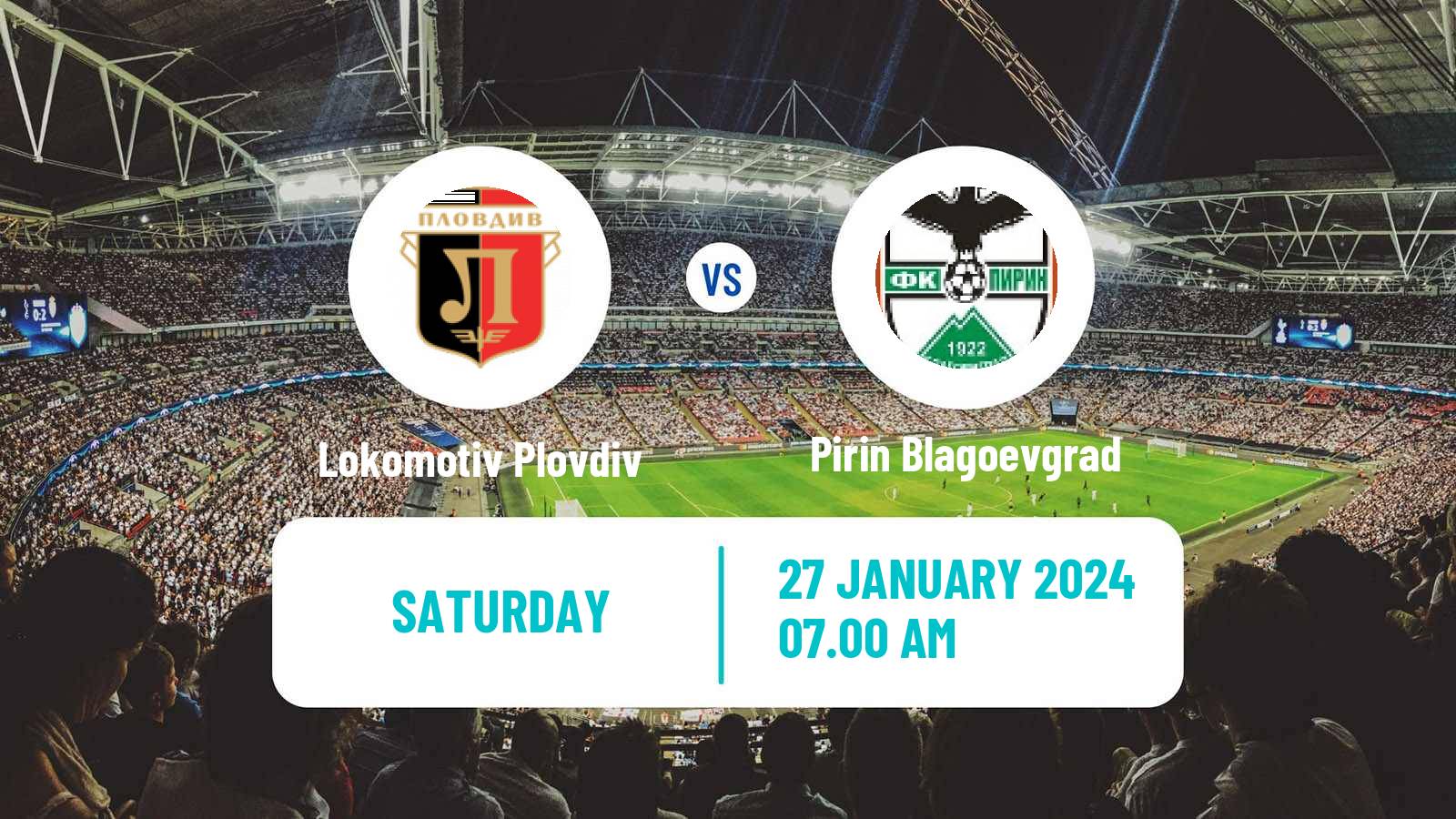 Soccer Club Friendly Lokomotiv Plovdiv - Pirin Blagoevgrad