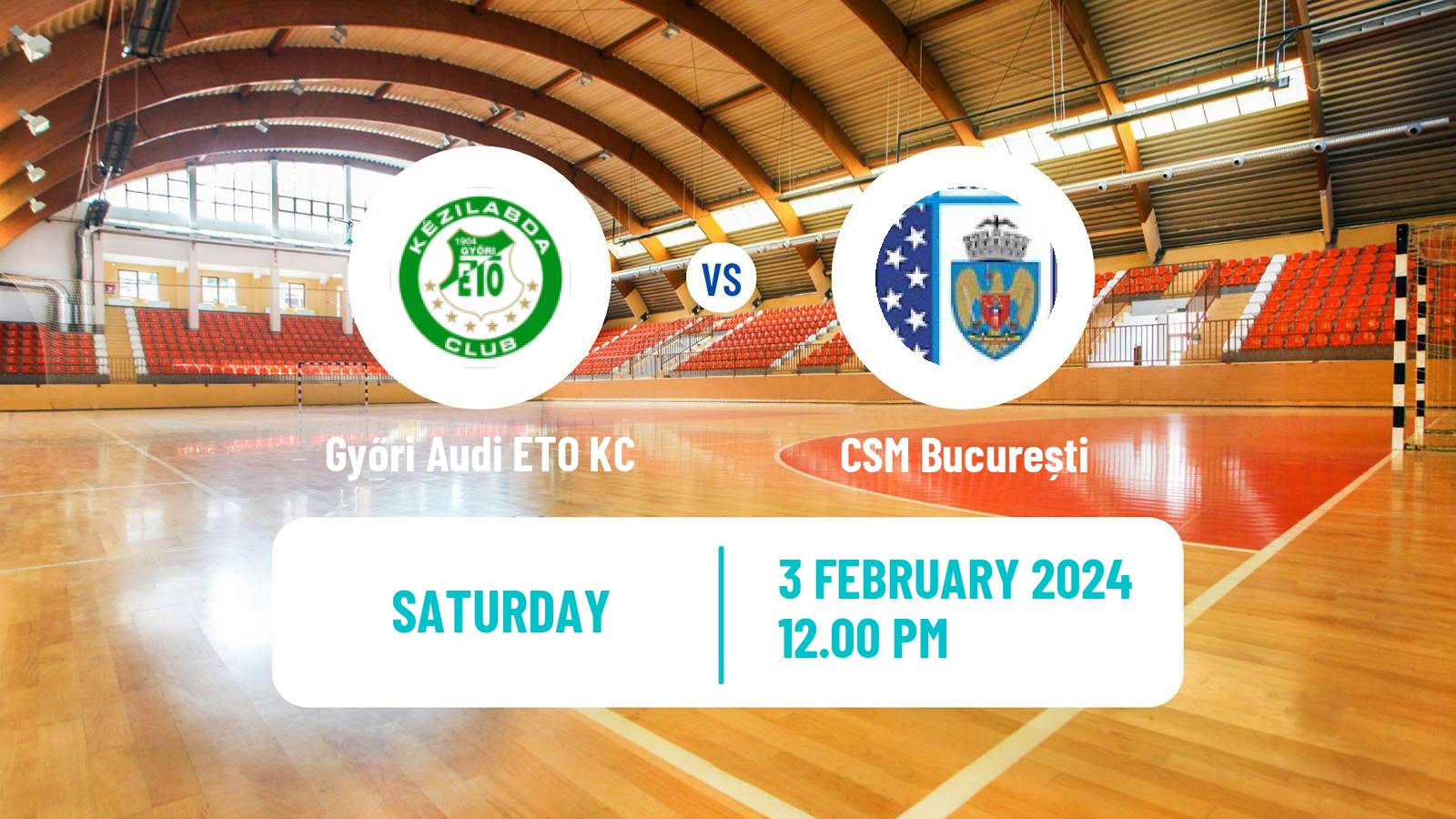 Handball EHF Champions League Women Győri Audi ETO KC - CSM București