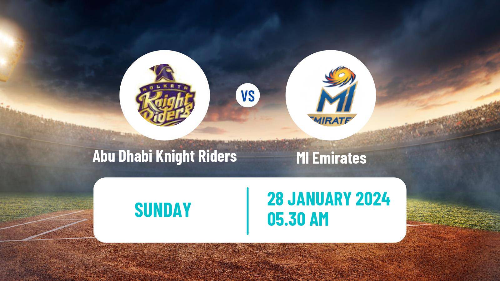 Cricket International League T20 Abu Dhabi Knight Riders - MI Emirates