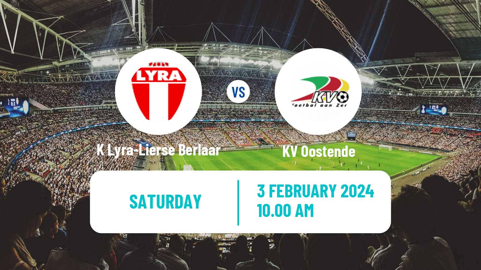 Soccer Belgian Сhallenger Pro League K Lyra-Lierse Berlaar - Oostende