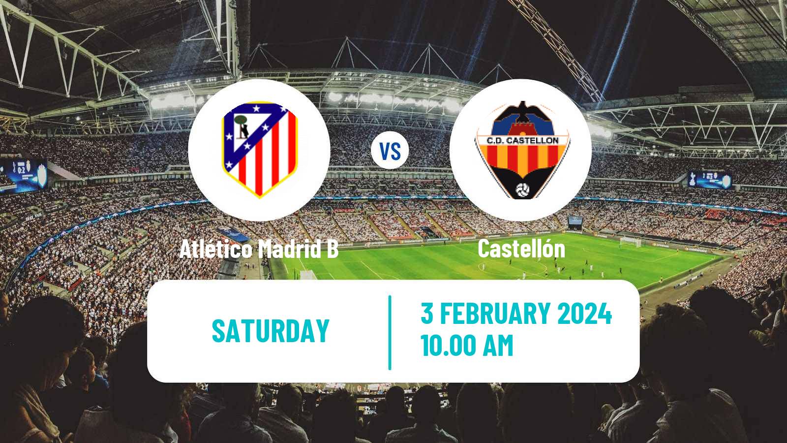Soccer Spanish Primera RFEF Group 2 Atlético Madrid B - Castellón
