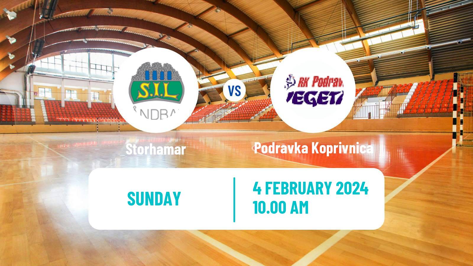 Handball EHF European League Women Storhamar - Podravka Koprivnica