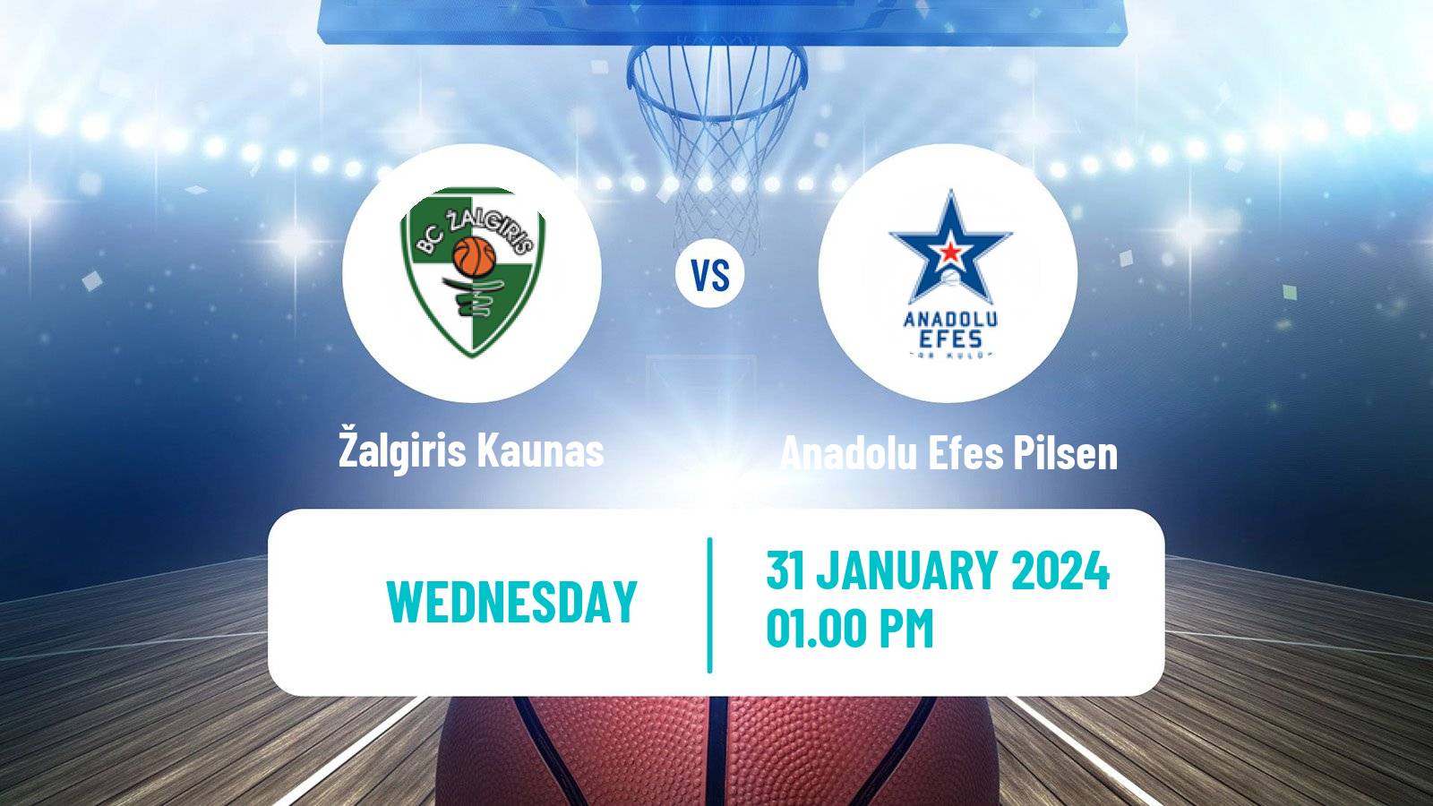 Basketball Euroleague Žalgiris Kaunas - Anadolu Efes Pilsen