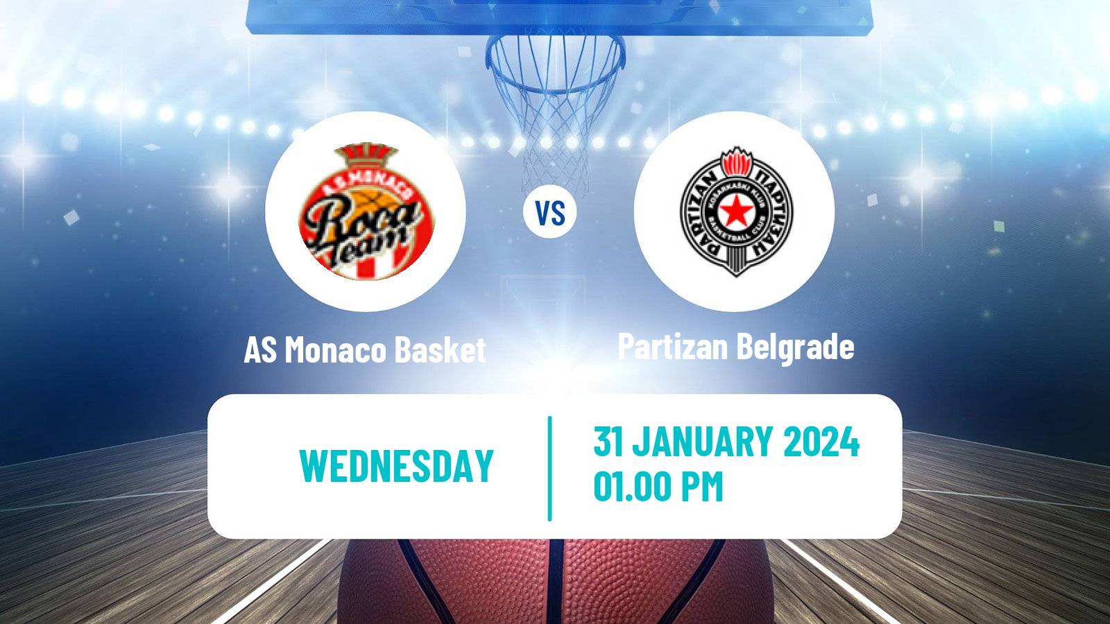 Basketball Euroleague AS Monaco Basket - Partizan Belgrade