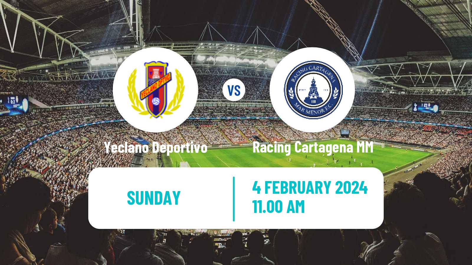 Soccer Spanish Segunda RFEF - Group 4 Yeclano Deportivo - Racing Cartagena MM