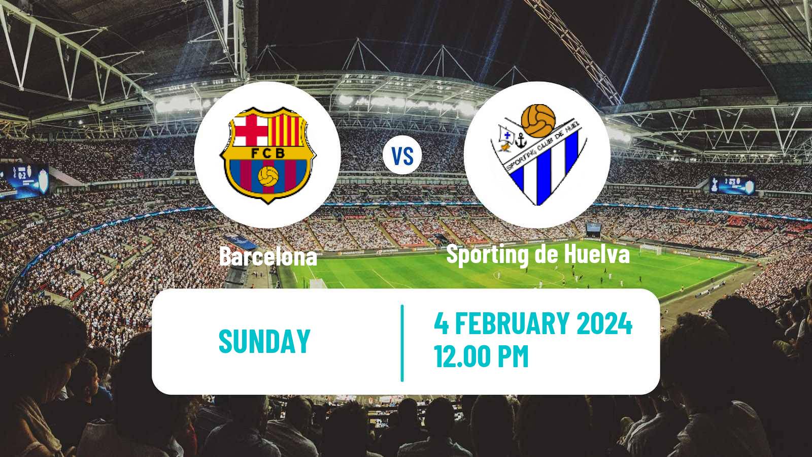 Soccer Spanish Primera División Women Barcelona - Sporting de Huelva