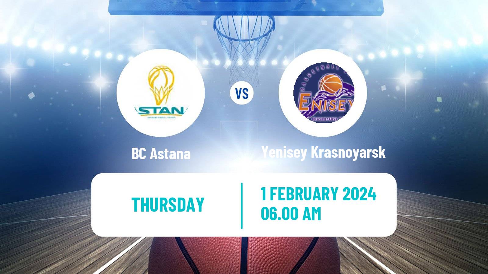 Basketball VTB United League Astana - Yenisey Krasnoyarsk