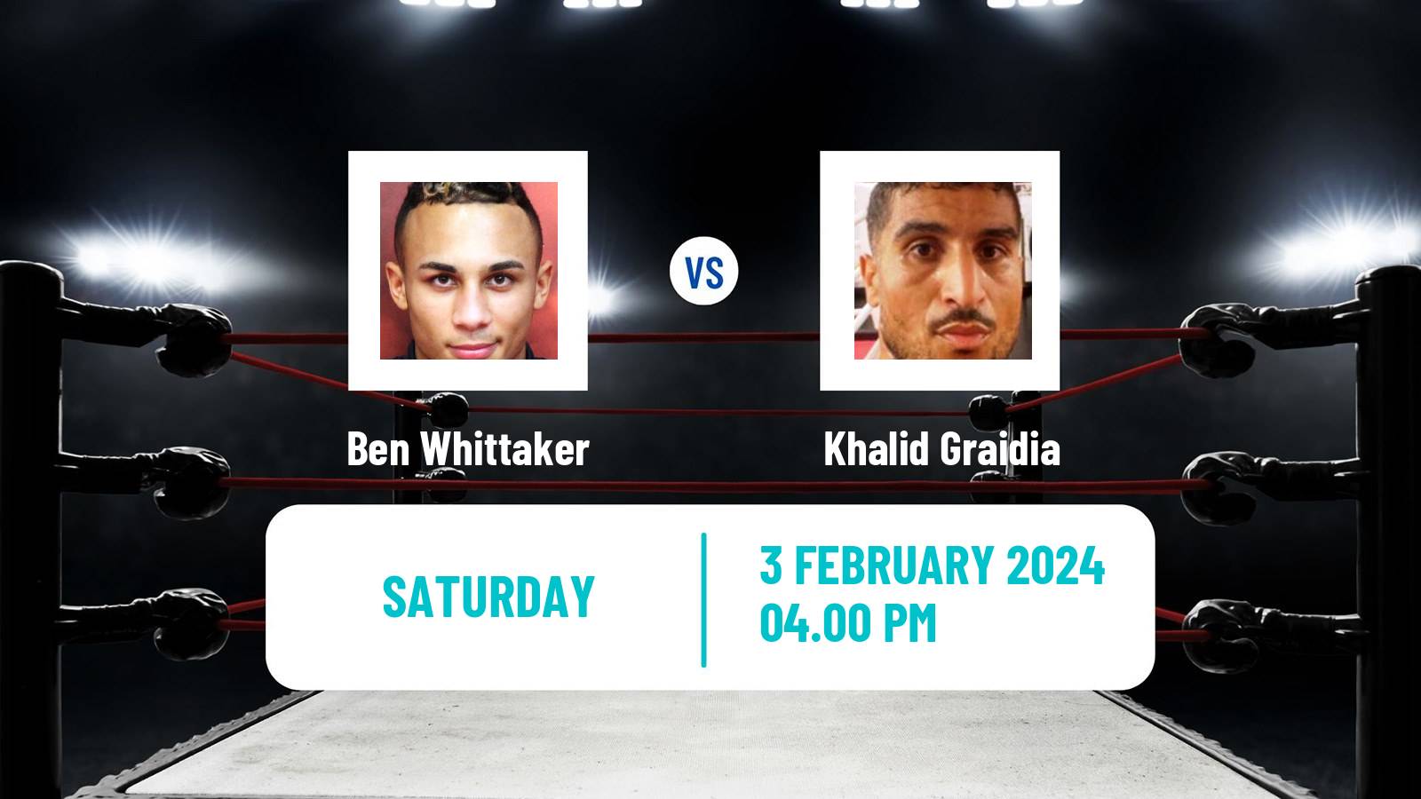 Boxing Light Heavyweight Men Others Matches Ben Whittaker - Khalid Graidia
