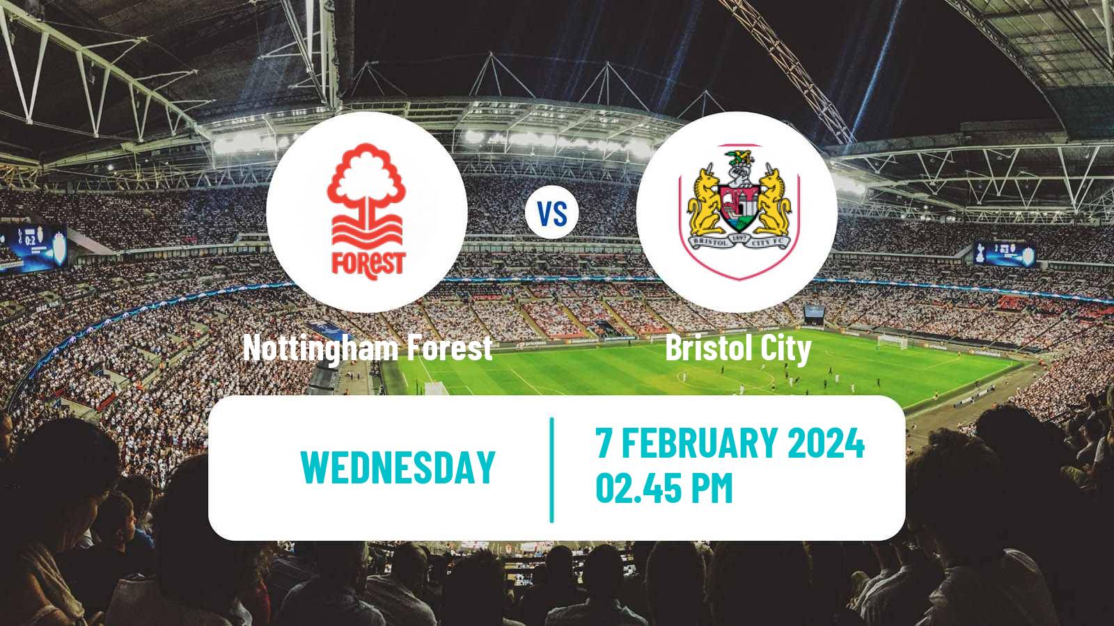 Soccer English FA Cup Nottingham Forest - Bristol City
