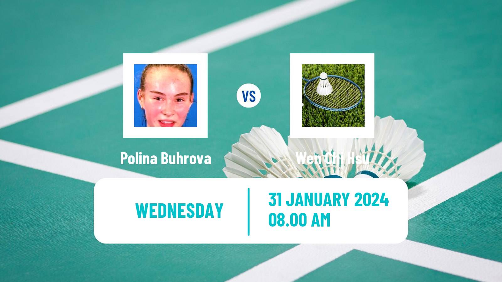 Badminton BWF World Tour Thailand Masters Women Polina Buhrova - Wen Chi Hsu