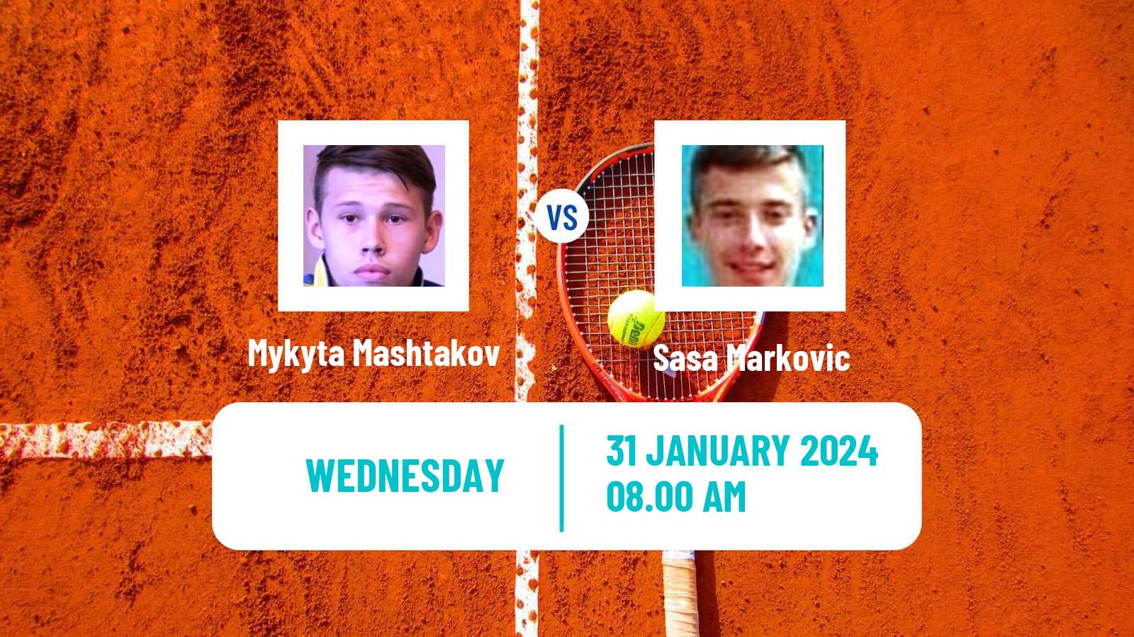Tennis ITF M25 Antalya Men Mykyta Mashtakov - Sasa Markovic